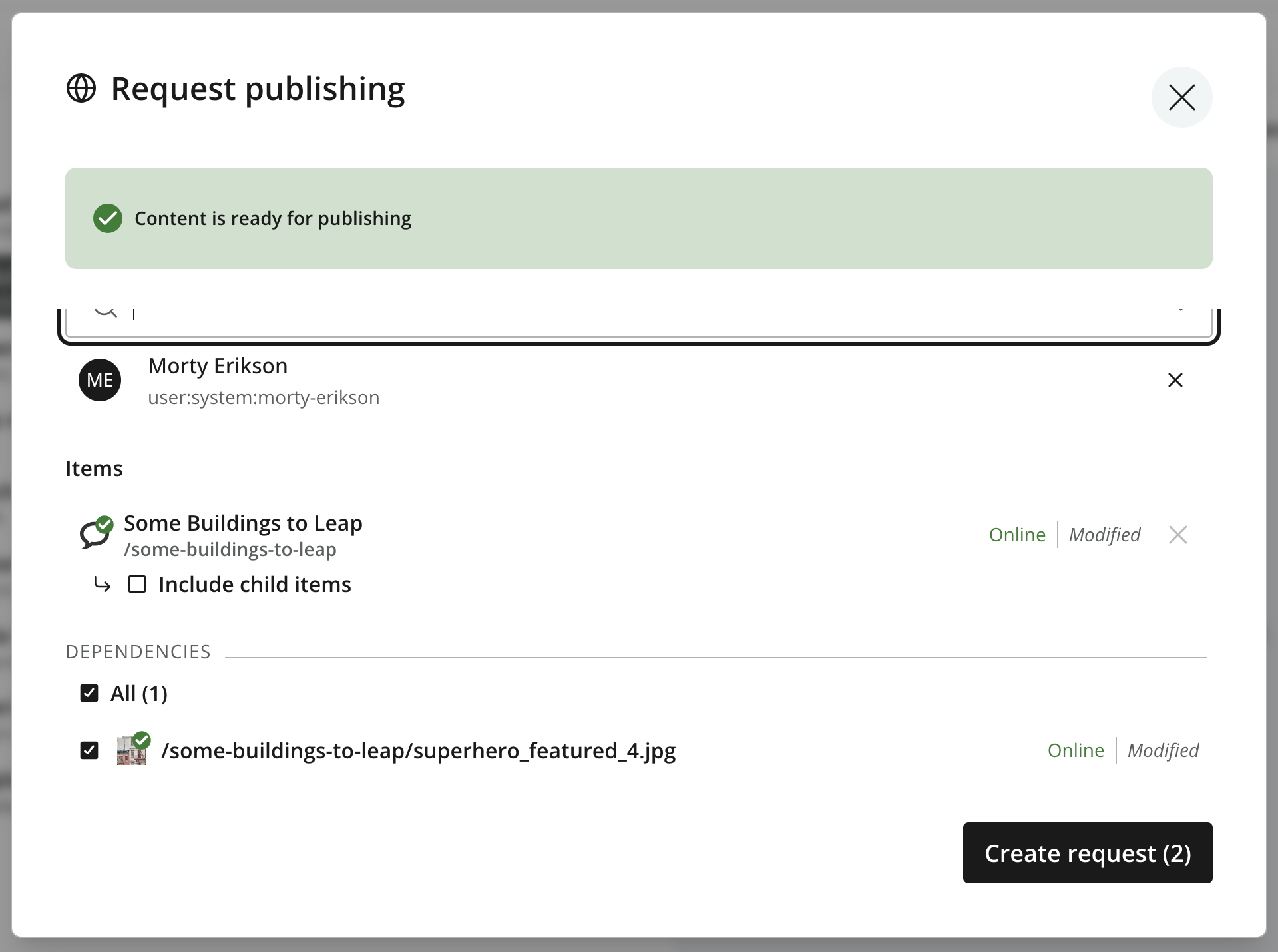 Lower portion of Request publishing with selected content, Include child items, a dependency, and Create request button