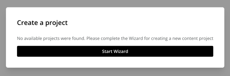 Dialog showing a button to start project wizard