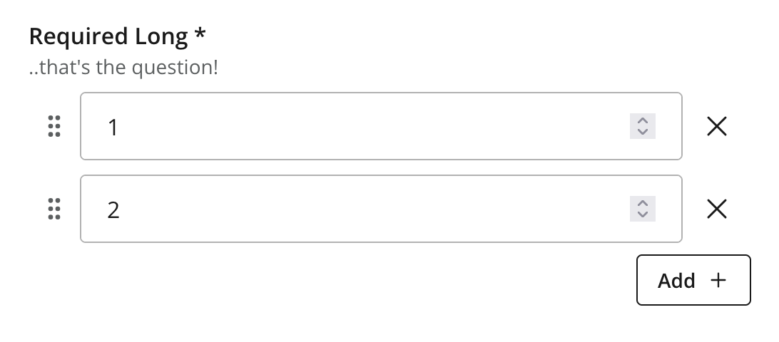 Two instances of the Long input