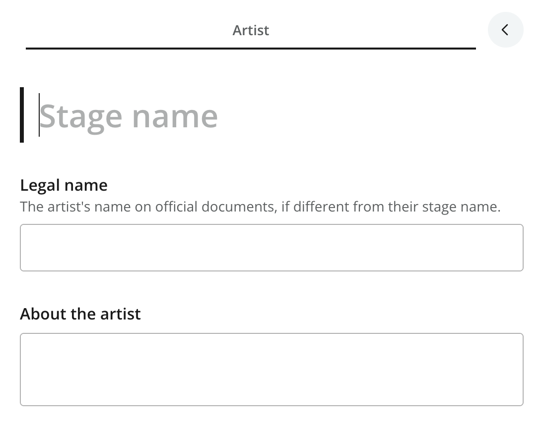 The Artist form, with a display name field showing the Stage name placeholder, and the Legal name and About the artist fields