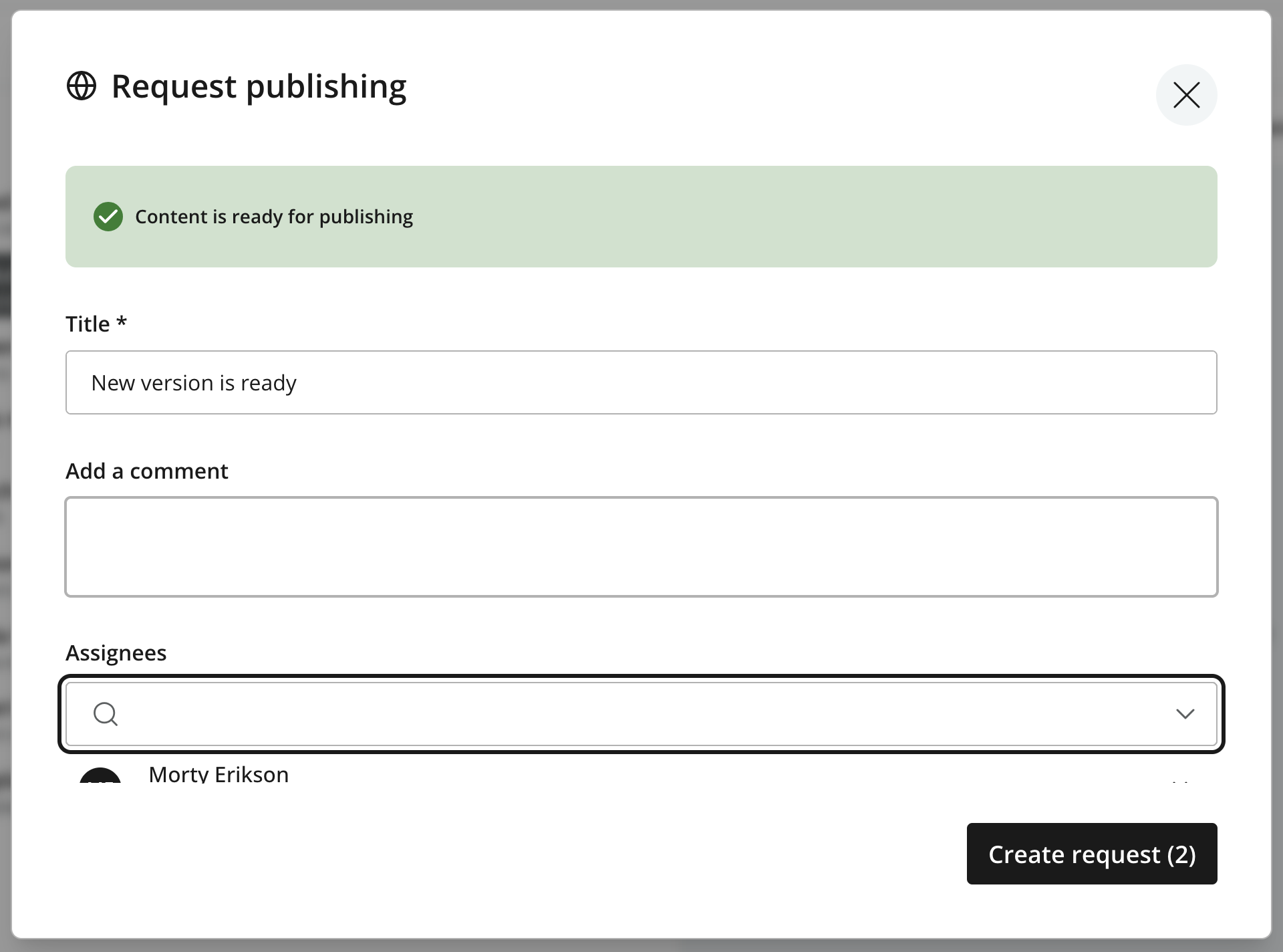 Request publishing dialog with readiness status, Title, Add a comment, Assignees, and Create request button