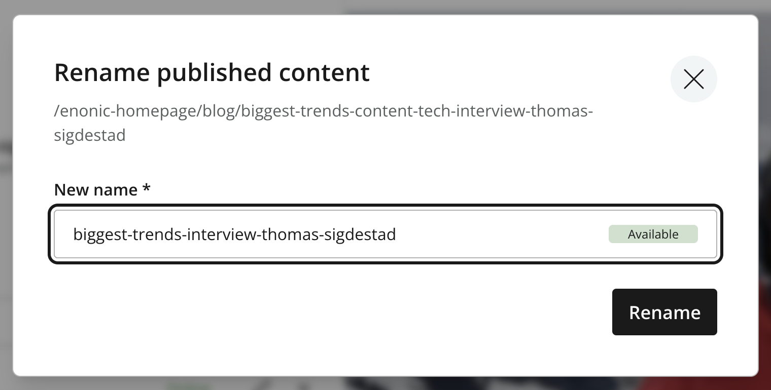 Rename content item dialog showing the current path name and a new name being entered