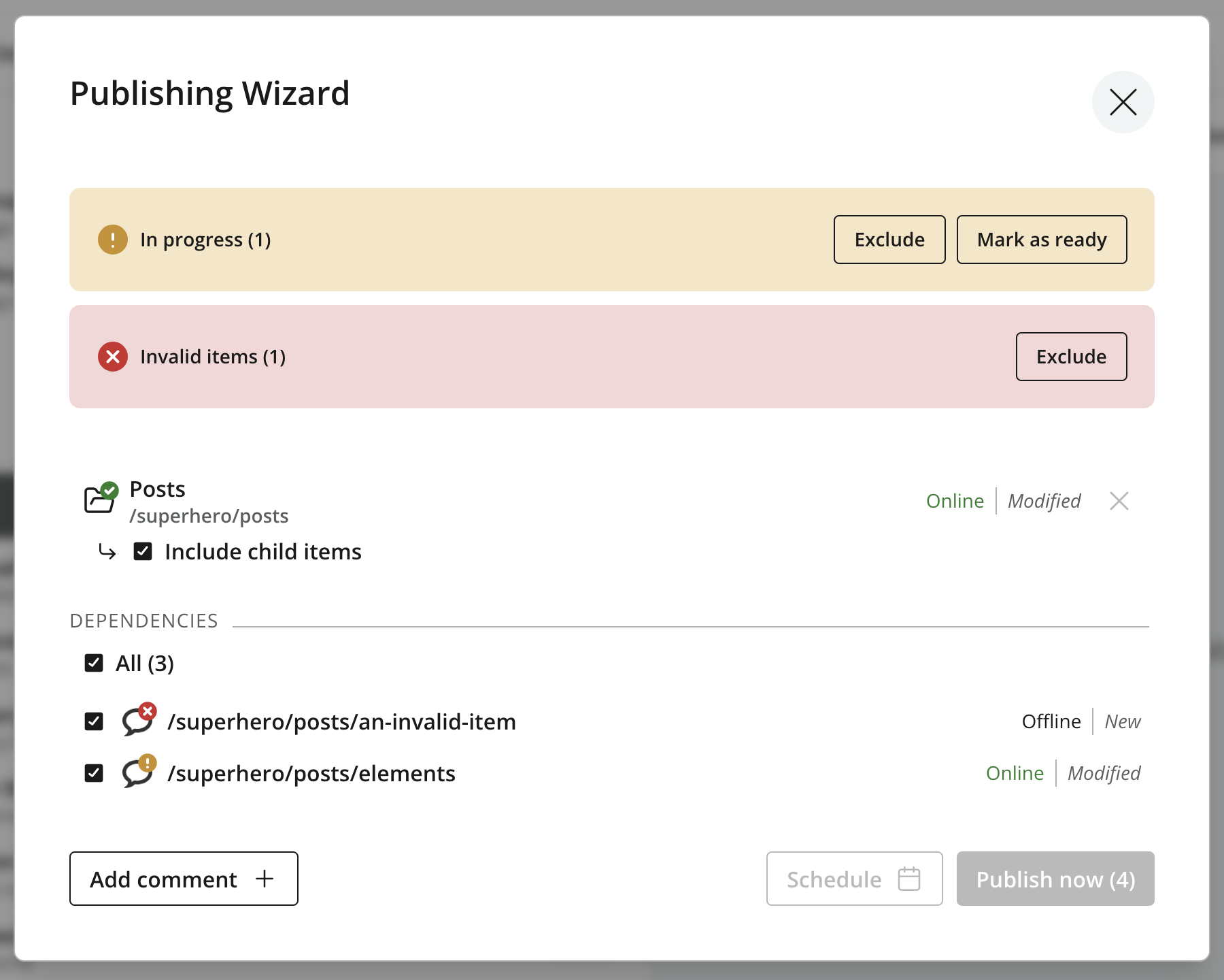 Publishing Wizard with separate In progress and Invalid items warnings, each offering an Exclude control