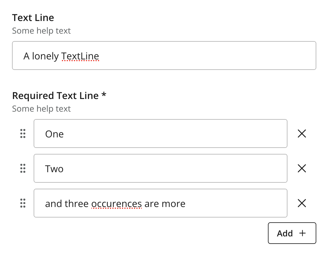 TextLine as single occurence and multi-occurence including browser spellchecking active
