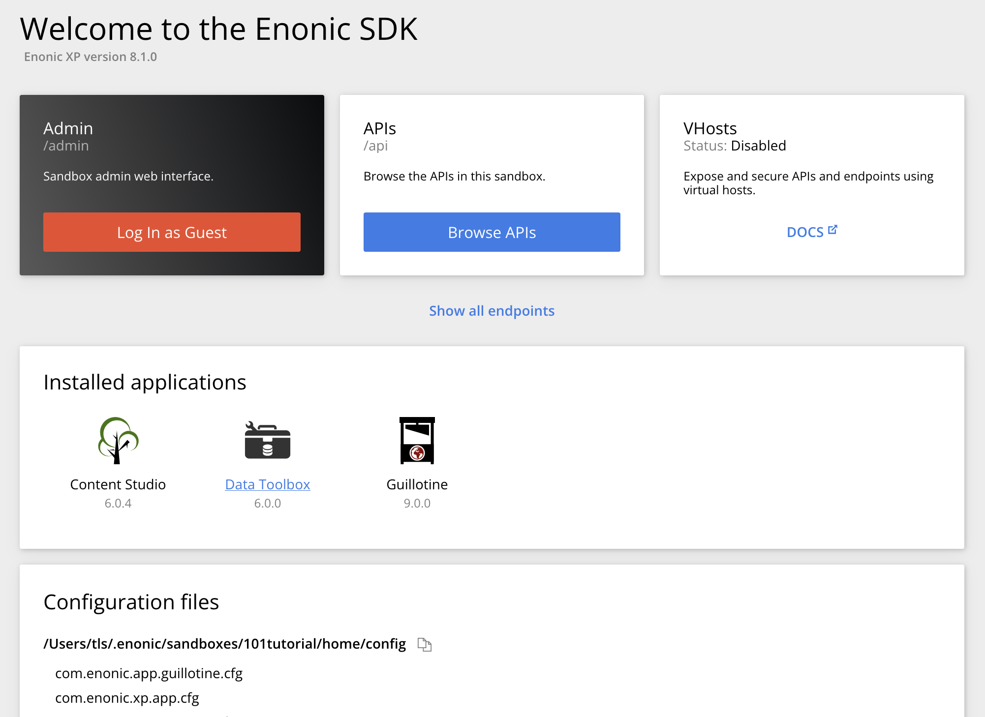 The Enonic SDK welcome page for XP 8.1.0, with the Admin, APIs and VHosts cards, the installed applications Content Studio, Data Toolbox and Guillotine, and the sandbox’s configuration files