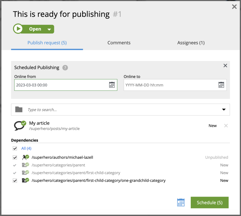 Publish request with scheduling
