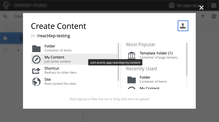 Selecting the new my-content type in Content Studio content my